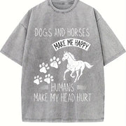 Dogs and Horses Make Me Happy Humans Make My Head Hurt Vintage Washed T-Shirt in Gray