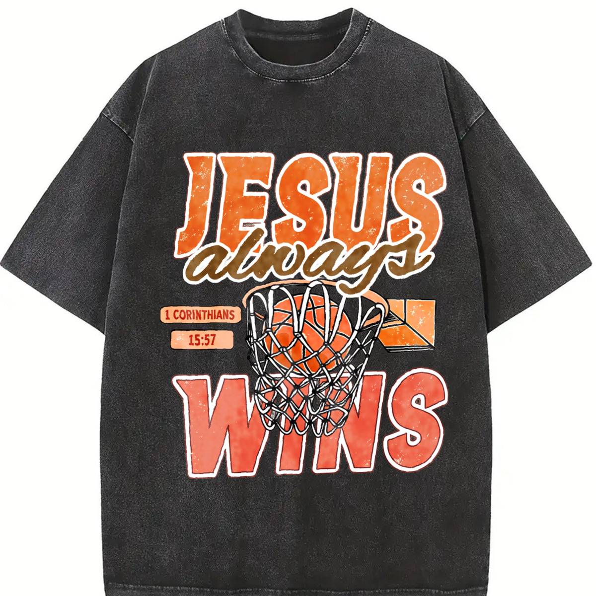 Always Wins Basketball Christian Faith Inspired with Bible Vintage Washed T-Shirt in Black