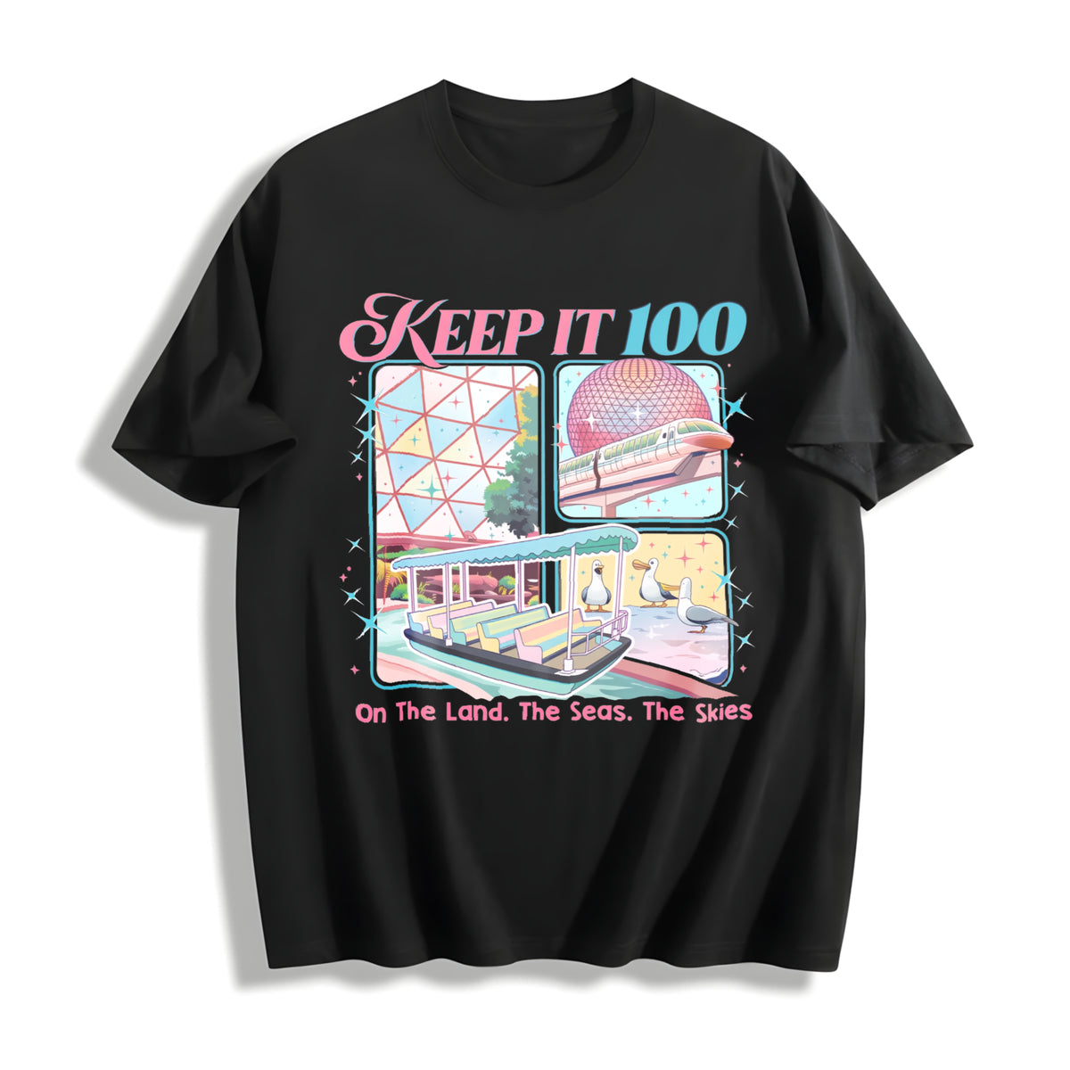 Keep It 100 the Land the Seas the Skies WDW Cotton T-Shirt in Black