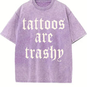 Tattoos Are Trashy Tattoo Retro Adult Humor vintage washed oversized T-shirt in Purple