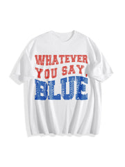 Baseball Whatever You Say Blue Umpire Cotton T-Shirt in White