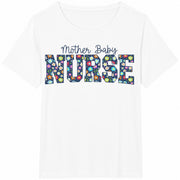 Mother Baby Nurse Graduation Teefor Future Maternity Nurse Cotton T-Shirt in White