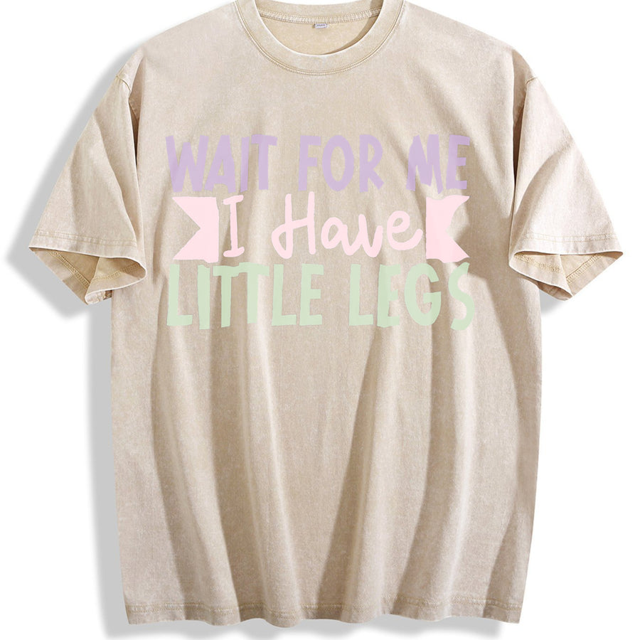 Wait For Me I Have Little Legs short height sarcasm vintage washed oversized T-shirt in Beige