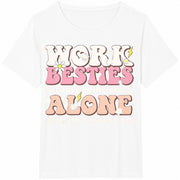 Work Besties Office Co-worker Bestie Co-worker Work Bestie Cotton T-Shirt in White