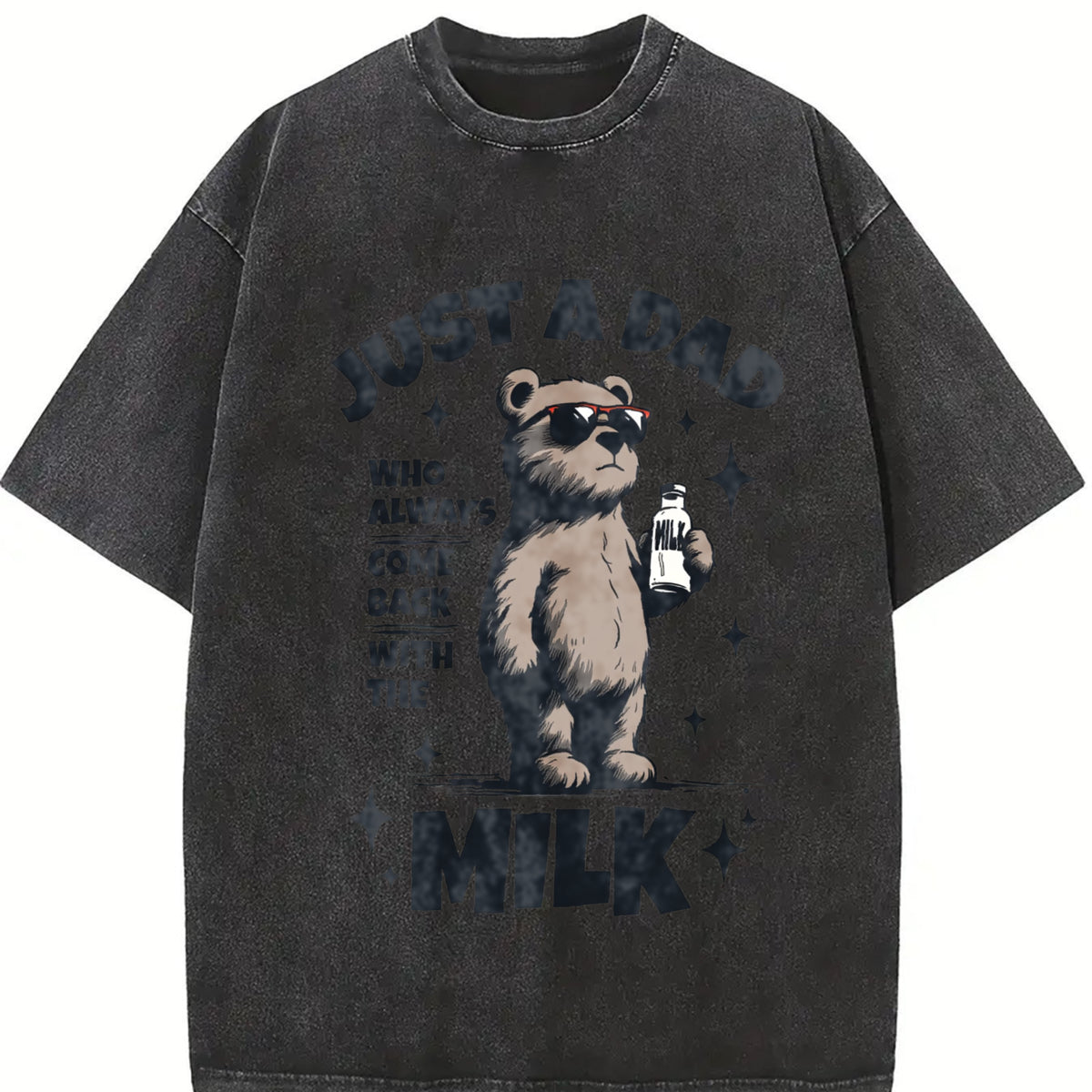 Retro Just a Dad Who Always Come Back with the Milk Vintage Washed T-Shirt in Black