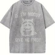 If I'm Moody Give Me Foody Raccoon vintage washed oversized T-shirt in Gray