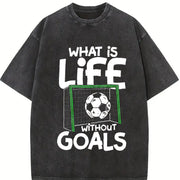 What Is Life Without Goals Vintage Washed T-Shirt in Black