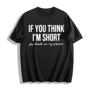 Saying Humor Cute Unisexs Cotton T-Shirt in Black