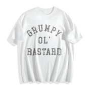 Grumpy Ol Bastard Cranky Grouchy Old Joke for Guys Classic Cotton T-Shirt in White