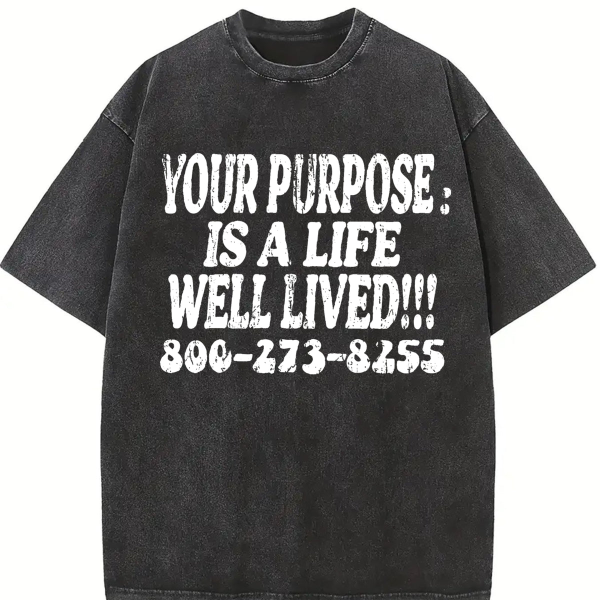 Your Purpose Mental Health Awareness Slogan White Vintage Washed T-Shirt in Black