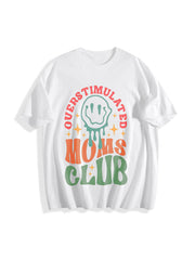 Overstimulated Moms Club Cotton T-Shirt in White