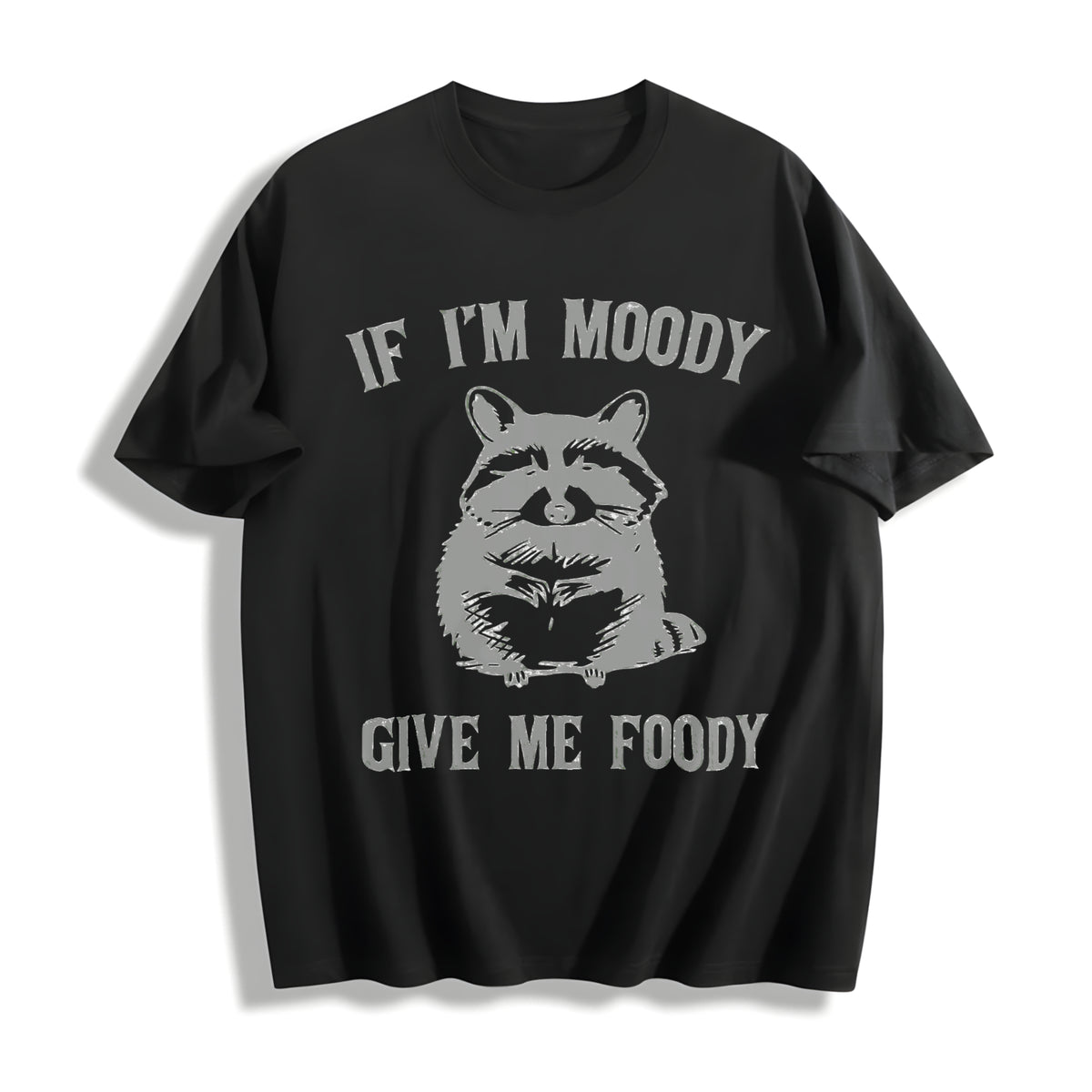 If I’m Moody Give Me Foody Raccoon Cotton T-Shirt in Black