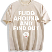 Fudd Around and Find Out Vintage Washed T-Shirt in Beige