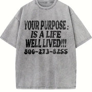Your Purpose Mental Health Awareness Slogan White Vintage Washed T-Shirt in Gray
