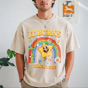 It Burns When I Pee Vintage Washed T-Shirt in Beige