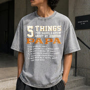 5 Things You Should Know About My Papa Vintage Washed T-Shirt in Gray