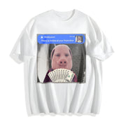Premium There Is Motion at Your Front Door Joke John Pork Cotton T-Shirt in White