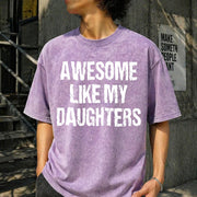 Awesome Like My Daughters Vintage Washed T-Shirt in Purple