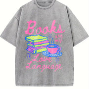 Valentines Day Books Are My Love Language Vintage Washed T-Shirt in Gray