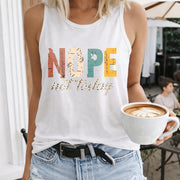Nope Not Today Women's Color Cotton Tank Top in White