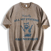 Honestly All My Systems Are Nervous Vintage Washed T-Shirt in Brown