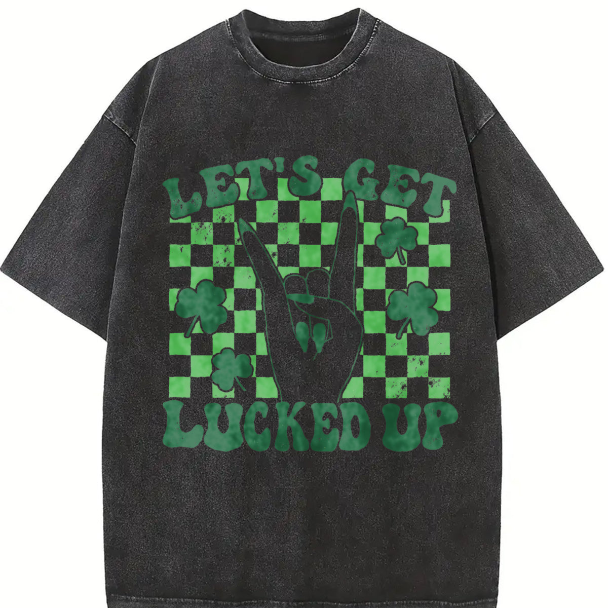 Let's Get Lucked Up Vintage Washed T-Shirt in Black