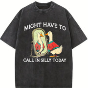 Premium Goose Might Have to Call in Silly Today Vintage Washed T-Shirt in Black