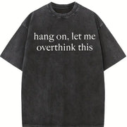 Let Me for THINK About Vintage Washed T-Shirt in Black