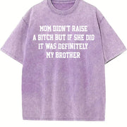 Mom Didn't Raise A But If She Did It Was Definitely My vintage washed oversized T-shirt in Purple