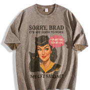 Sorry Brad It's My Cat Vintage Washed T-Shirt in Brown