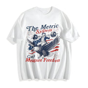 Metric System Cant Measure Freedom Cotton T-Shirt in White
