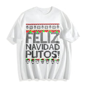 Feliz Navidad Putos Cotton T-Shirt in White
