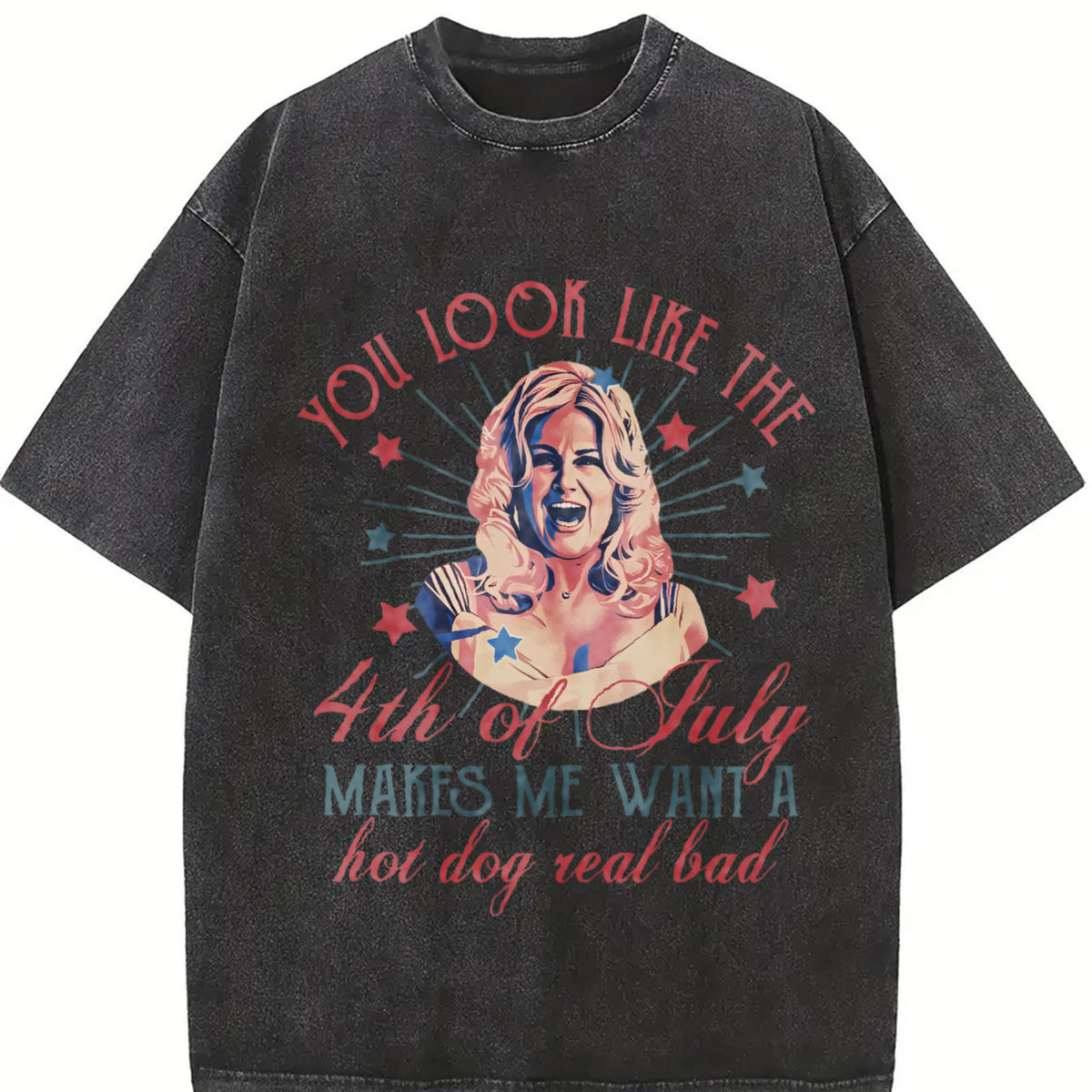 You Like the 4th of July Makes Me Want a Hot Dog Real Bad Vintage Washed T-Shirt in Black