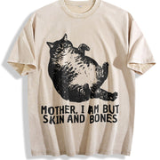 Mother I Am But Skin And Bones Cat Fat Cat Lazy Cat Humor vintage washed oversized T-shirt in Beige