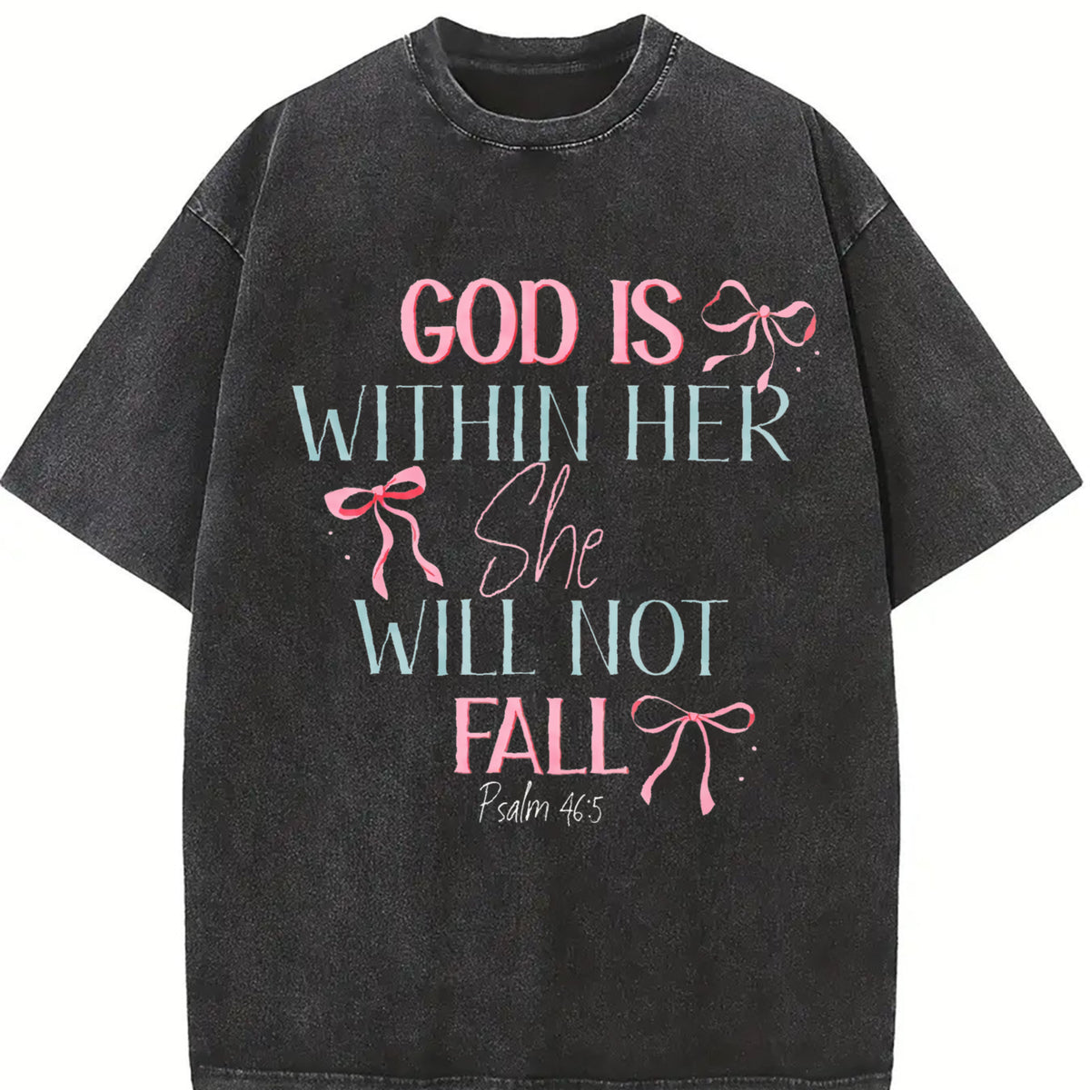 Dual-Sided GOD IS WITHIN HER SHE WILL NOT FALL & Psalm vintage washed oversized T-shirt in Black