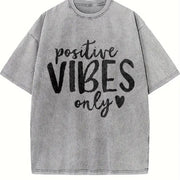 Positive Vibes Only Good Vibes Only Positive Vibes Only Vintage Washed T-Shirt in Gray