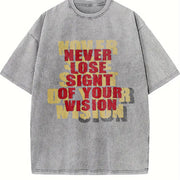 Never Lose Sight of Your Vision Vintage Washed T-Shirt in Gray