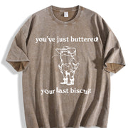 You've Just Buttered Your Last Biscuit Vintage Washed T-Shirt in Brown