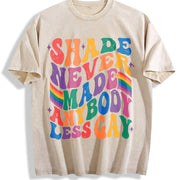 Shade Never Made Anybody Less Gay Queer Vintage Washed T-Shirt in Beige
