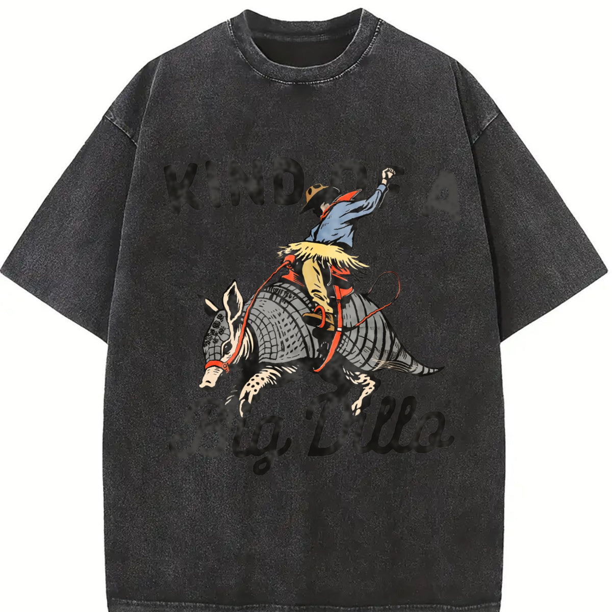 Armadillo Cowboy Kind of a Big Dillo Western Vintage Washed T-Shirt in Black