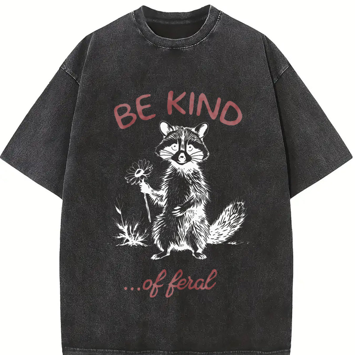 Be Kind Of Feral Racoon 100 Percent Mental Health vintage washed oversized T-shirt in Black