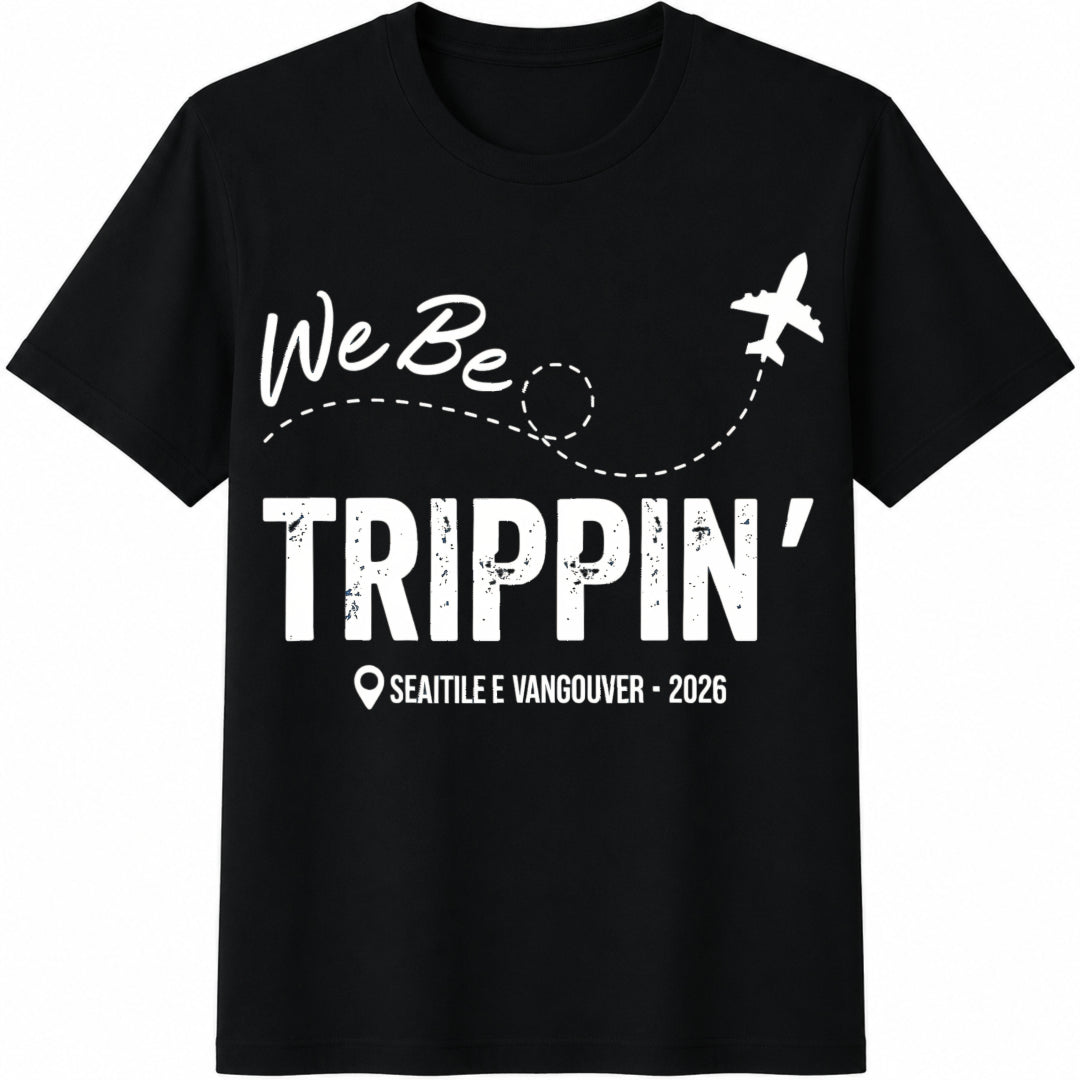 We Be Trippin Custom Location Cotton T-Shirt in Black