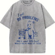 99 Problems and a Sweet Little Treat Would Solve Most Of Vintage Washed T-Shirt in Gray