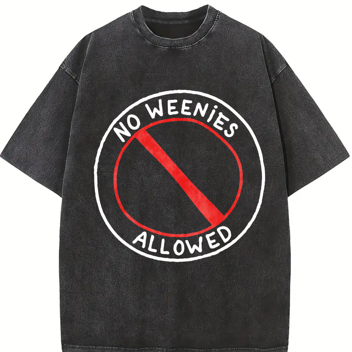 No Weenies Allowed Vintage Washed T-Shirt in Black