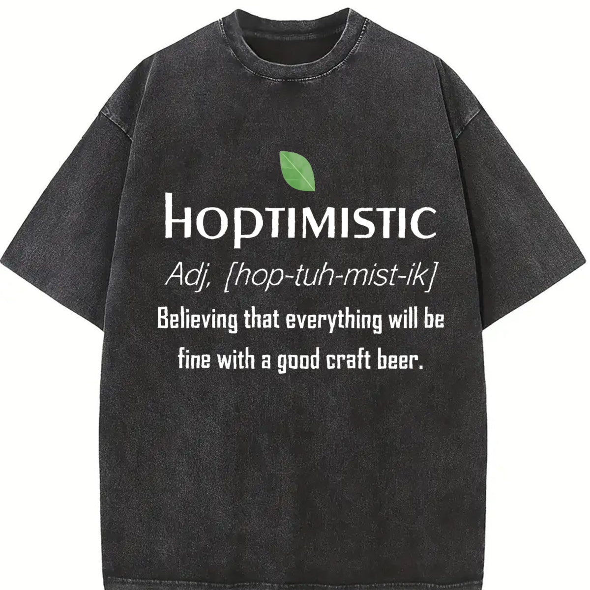 Hoptimistic Beer Lover Vintage Washed T-Shirt in Black