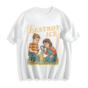 Let’s Destroy ICE Retro Protest Cotton T-Shirt in White