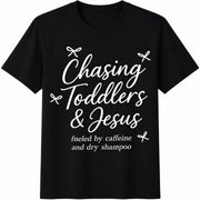 Chasing Jesus and Toddlers Cotton T-Shirt in Black