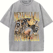 Mentally ILL Totally Chill Vintage Washed T-Shirt in Gray