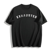 Exhausted Tired Worn Out Novelty Parenting Classic Cotton T-Shirt in Black