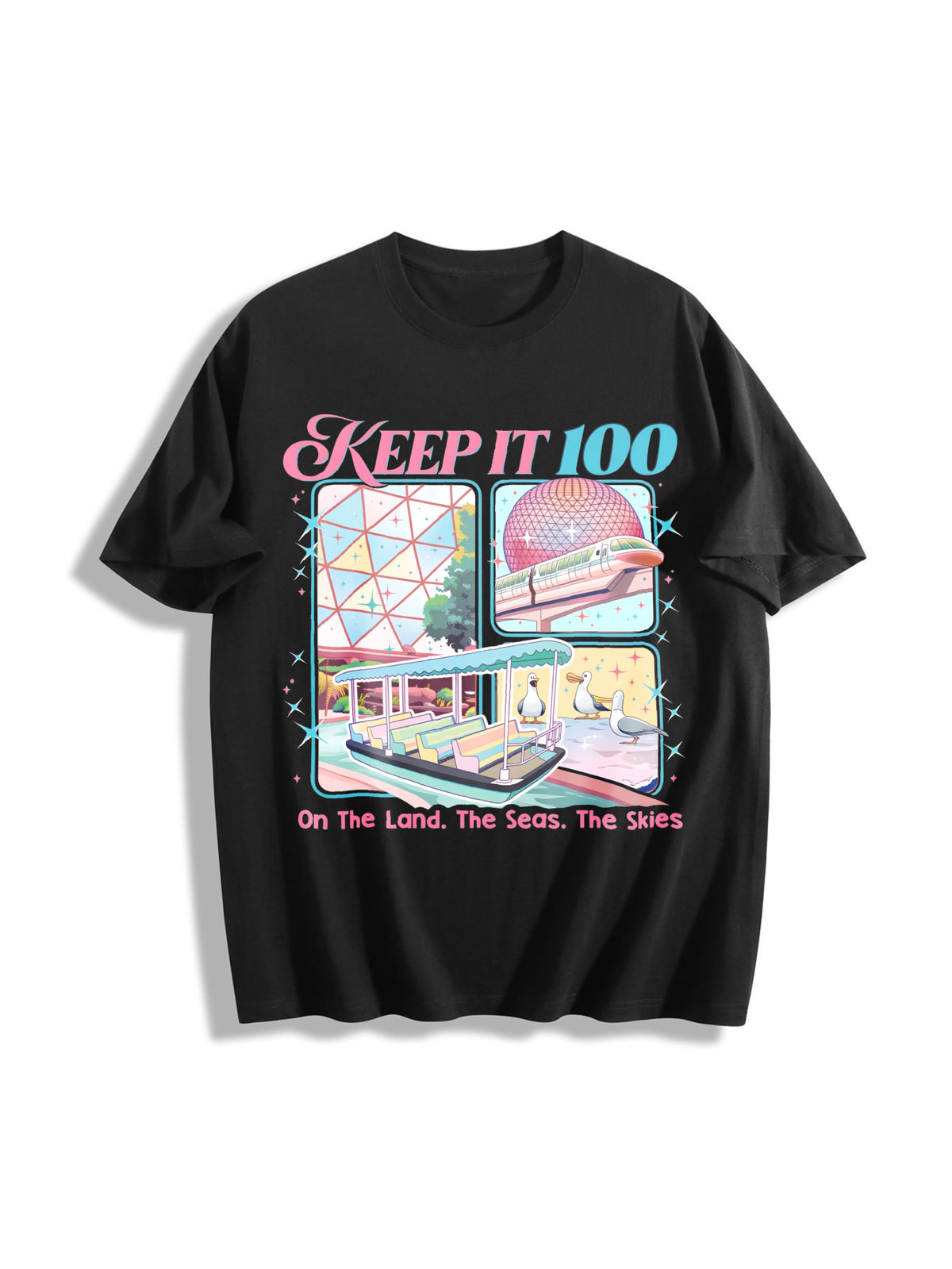 Keep It 100 the Land the Seas the Skies WDW Cotton T-Shirt in Black